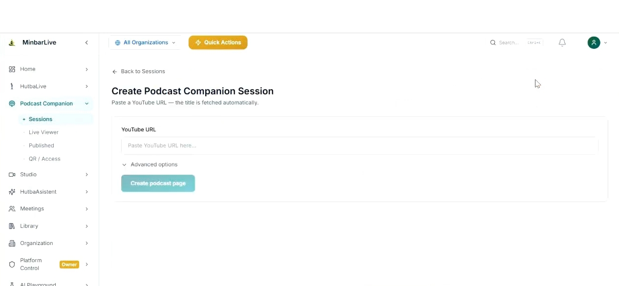 Podcast Companion session creation screen with YouTube URL field, advanced options, and create podcast page button.